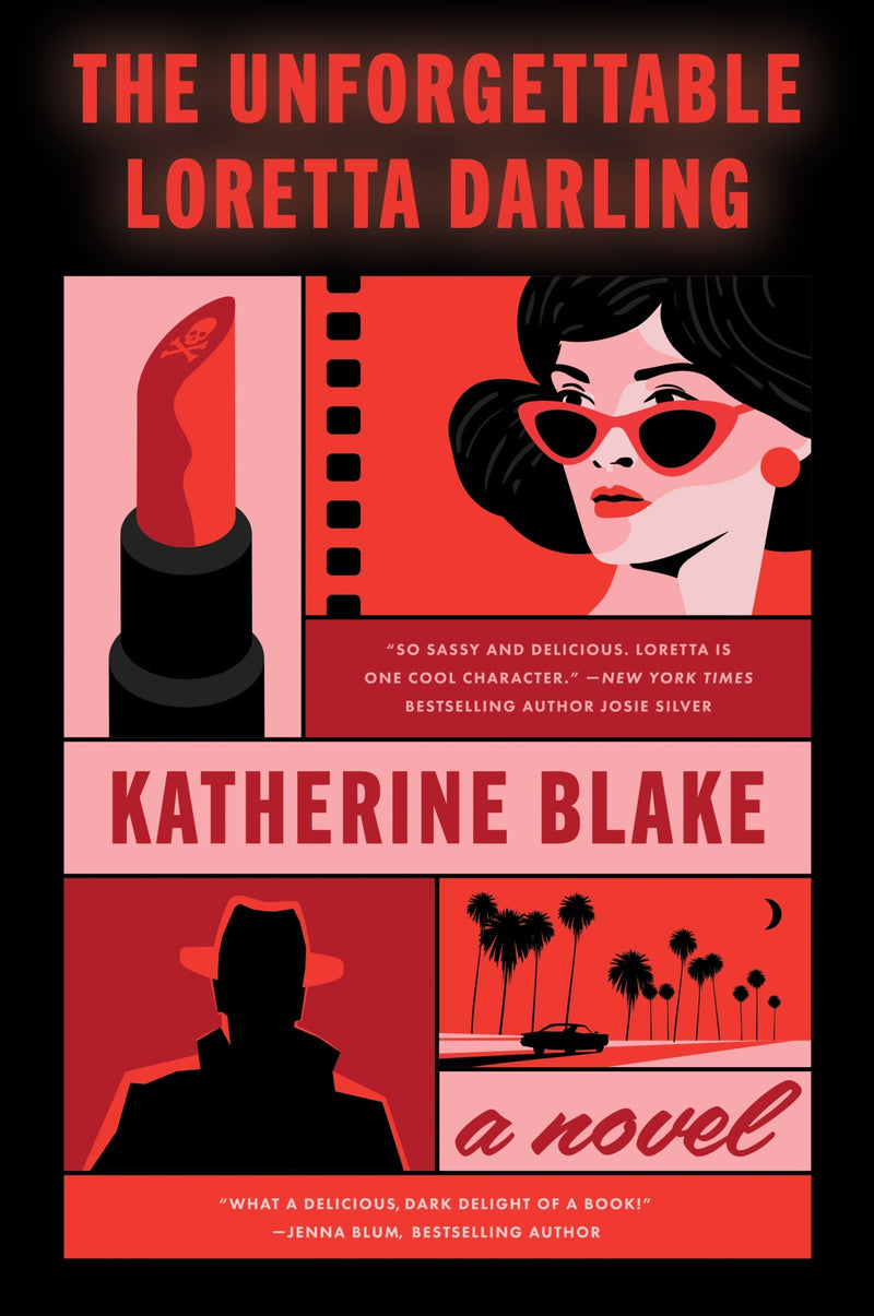The Unforgettable Loretta Darling: A Novel