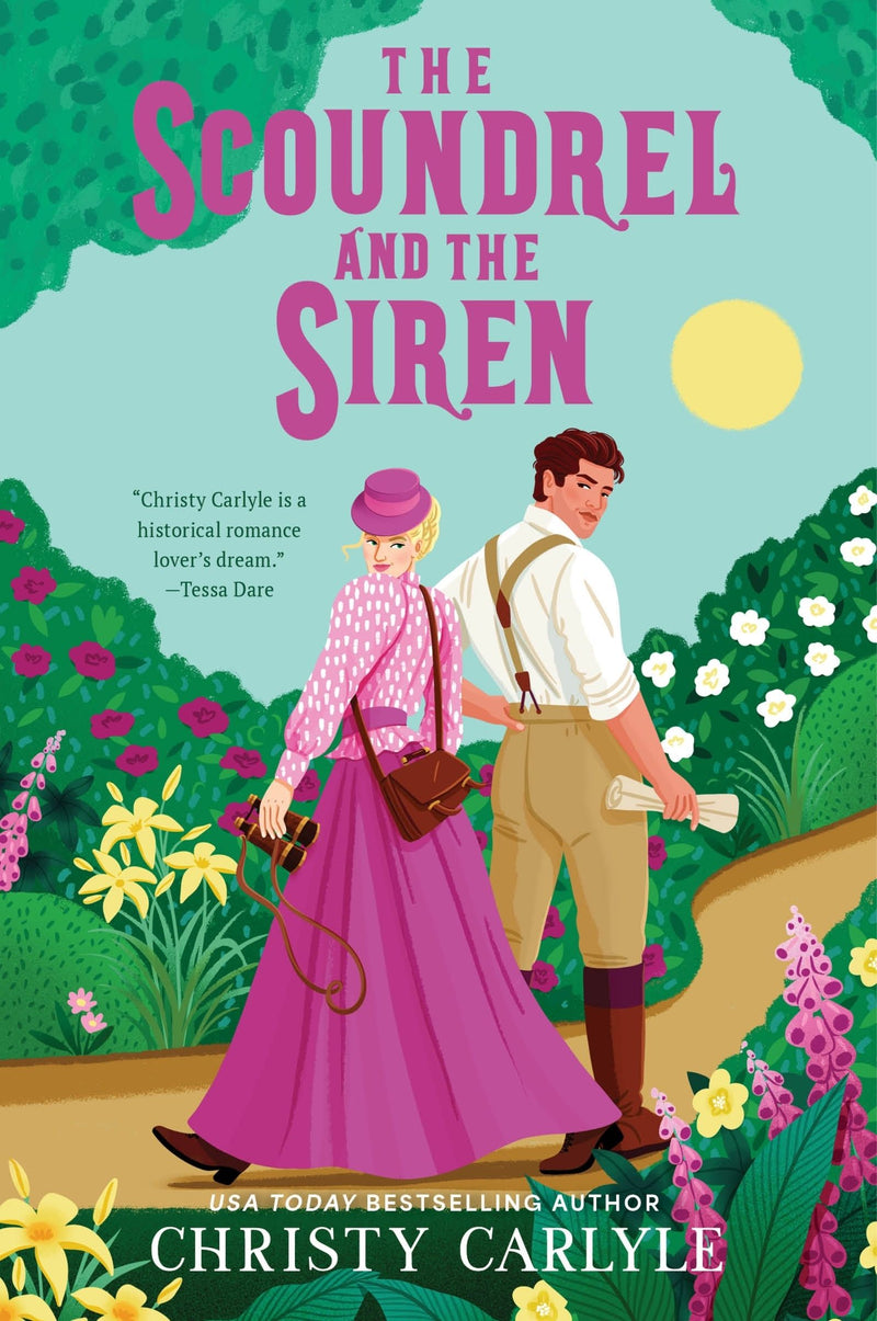 The Scoundrel and the Siren: A Novel