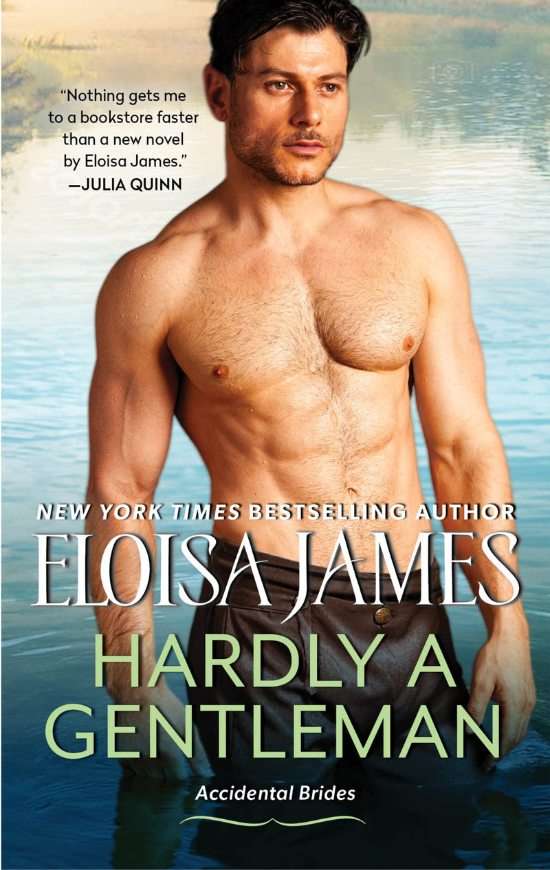 Hardly a Gentleman: A Novel