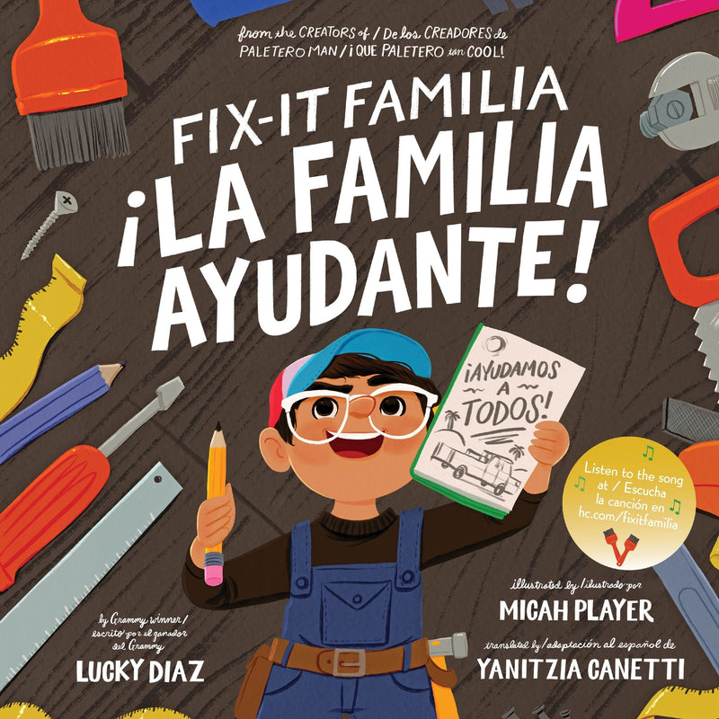 Fix-It Familia /¡La familia ayudante!: Bilingual English-Spanish