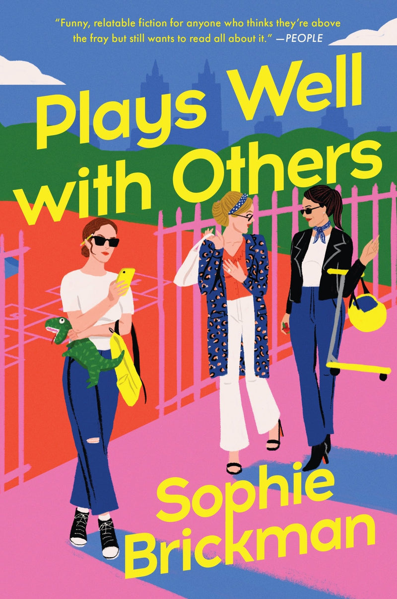 Plays Well with Others: A Novel