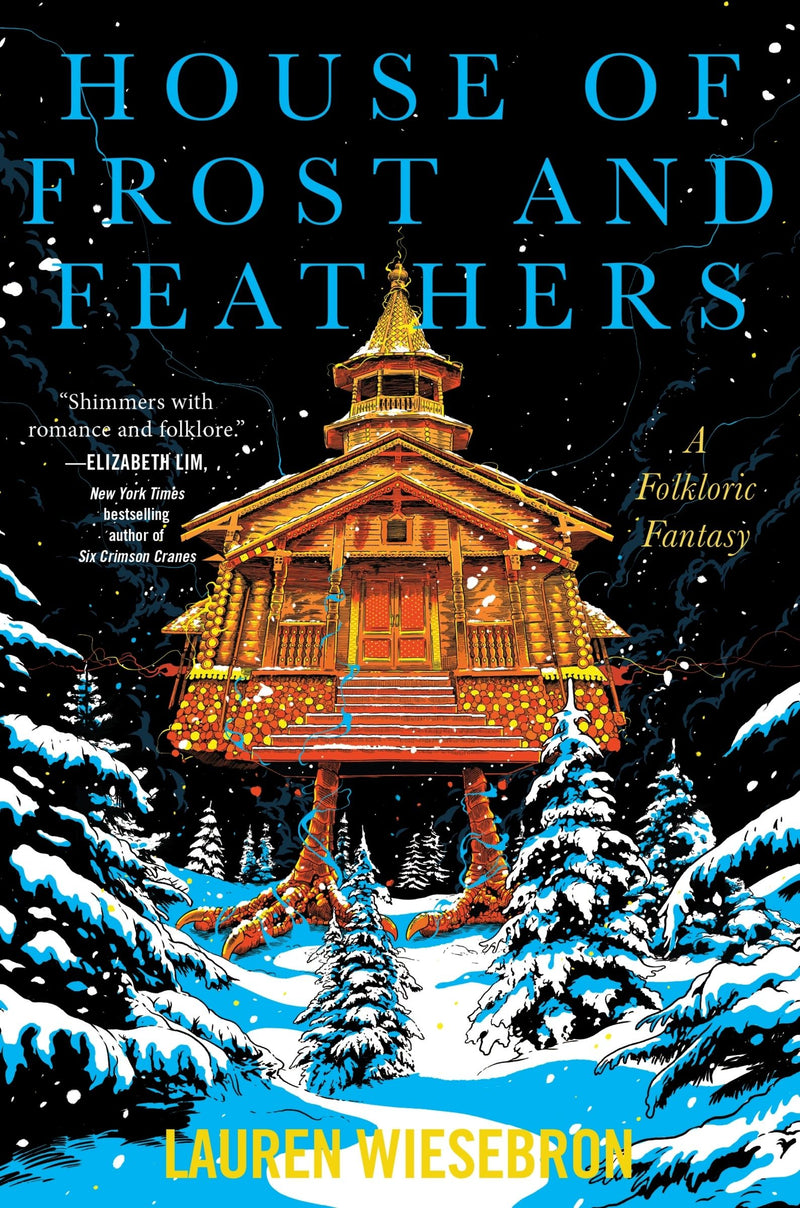 House of Frost and Feathers: A Folkloric Fantasy