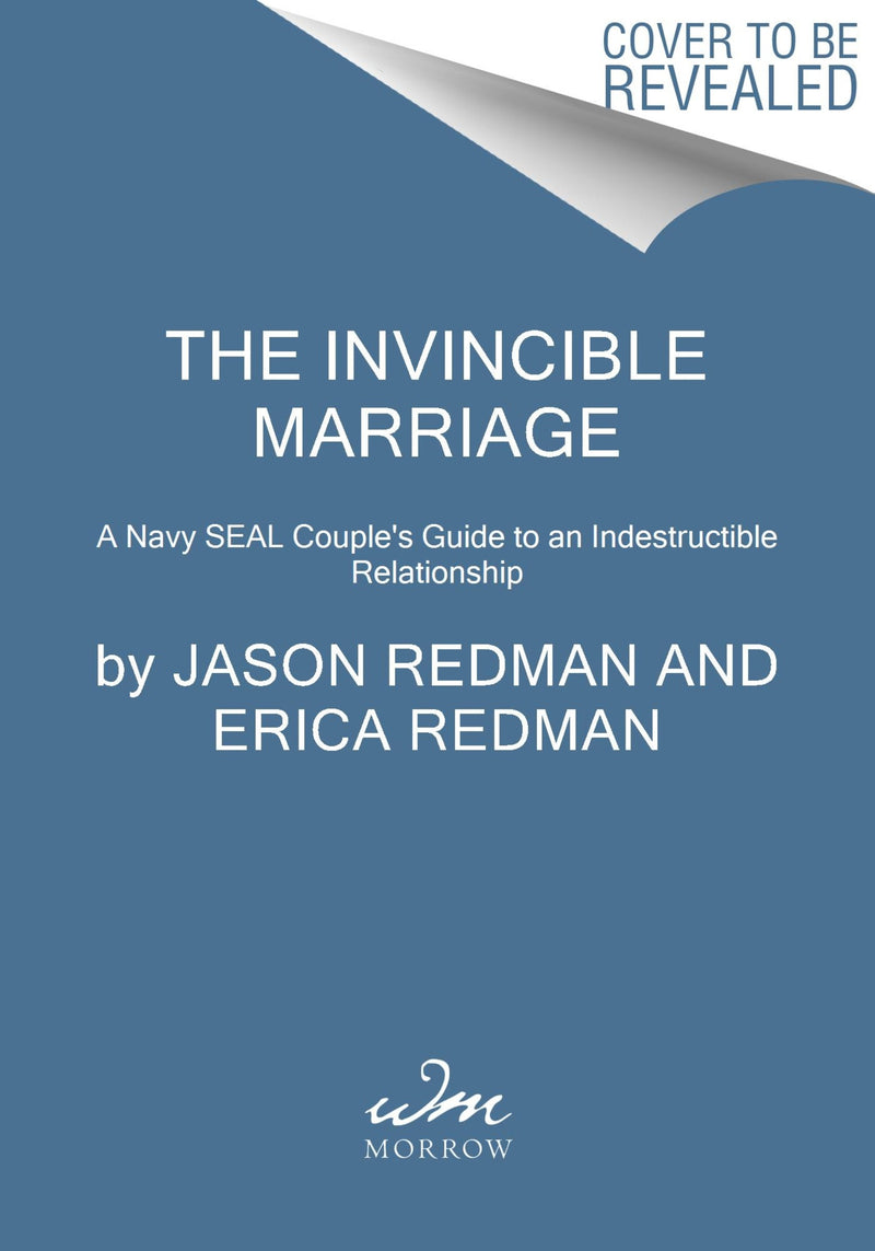 Mission: Invincible Marriage: A Battle-Tested Guide to an Enduring Relationship