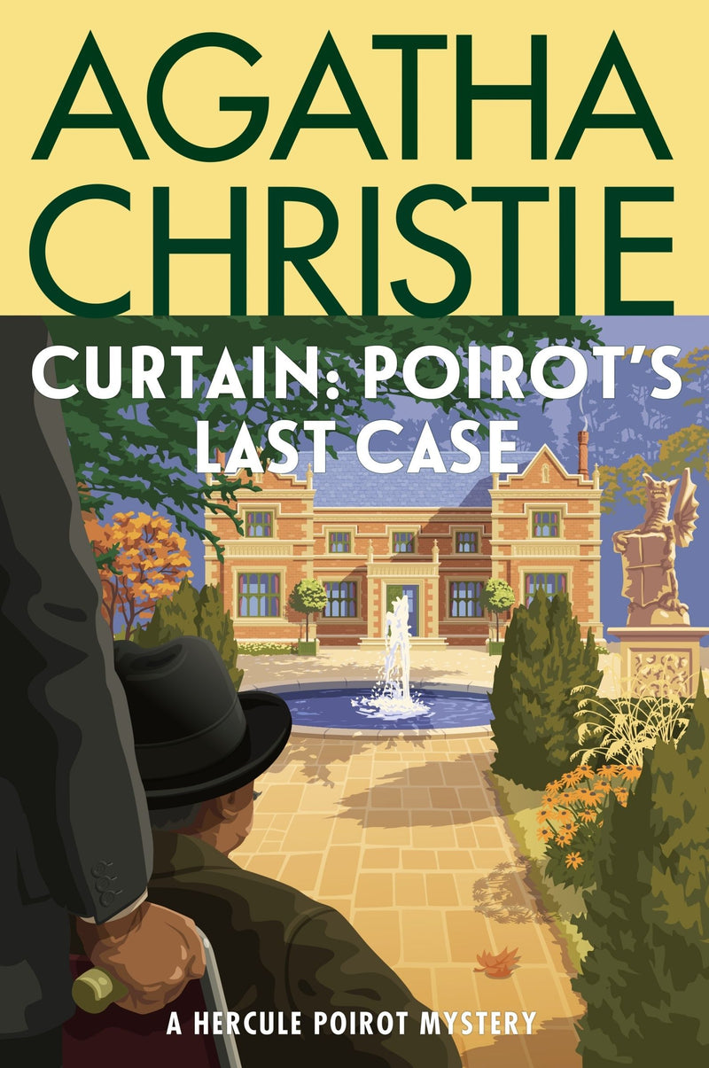 Curtain: Poirot's Last Case: A Hercule Poirot Mystery: The Official Authorized Edition