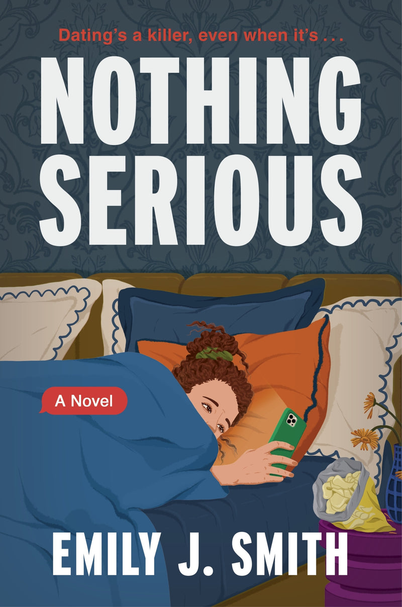 Nothing Serious: A Novel
