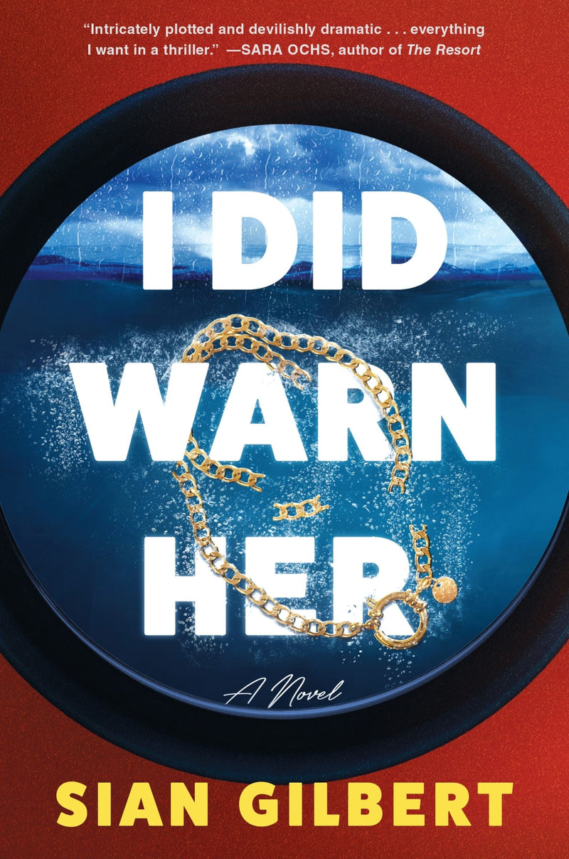 I Did Warn Her: A Novel