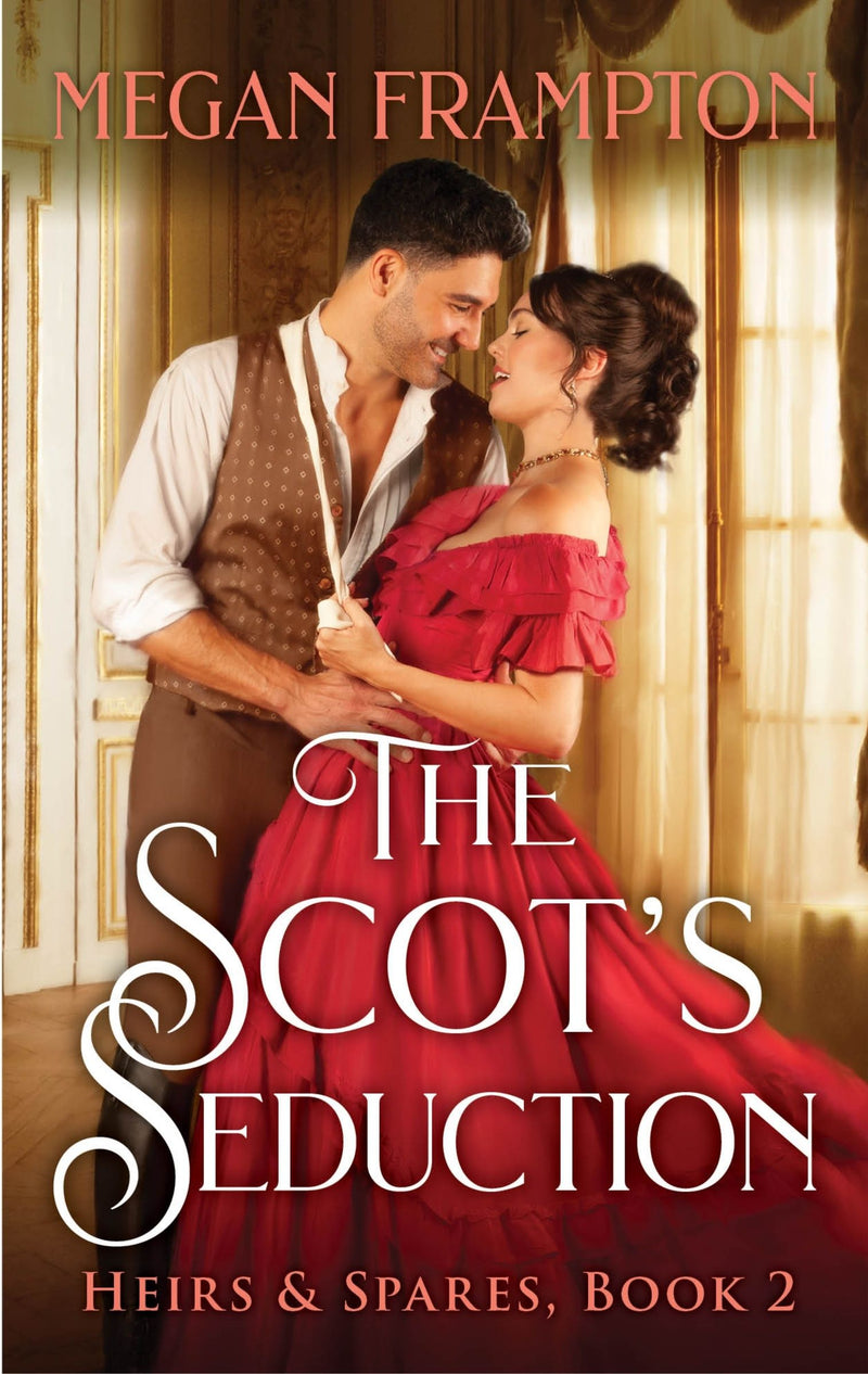 The Scot's Seduction: A Novel