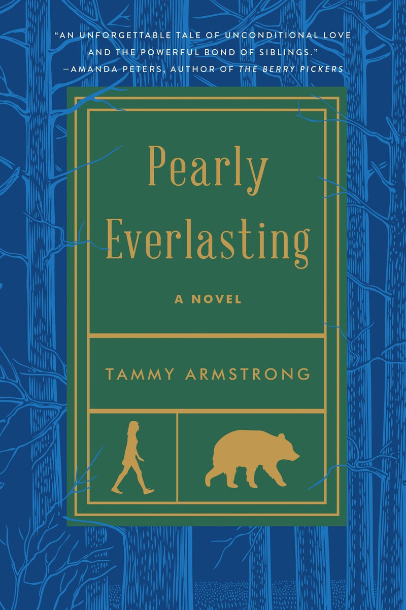 Pearly Everlasting: A Novel