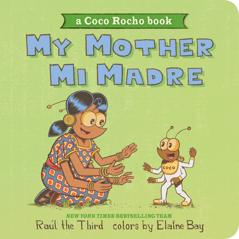 My Mother, Mi Madre: Bilingual English-Spanish