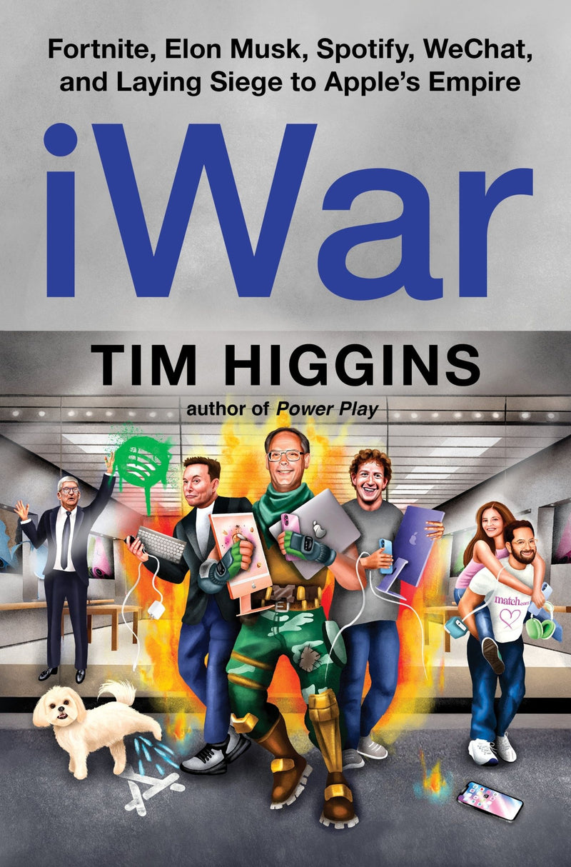 iWar: Fortnite, Elon Musk, Spotify, WeChat, and Laying Siege to Apple’s Empire