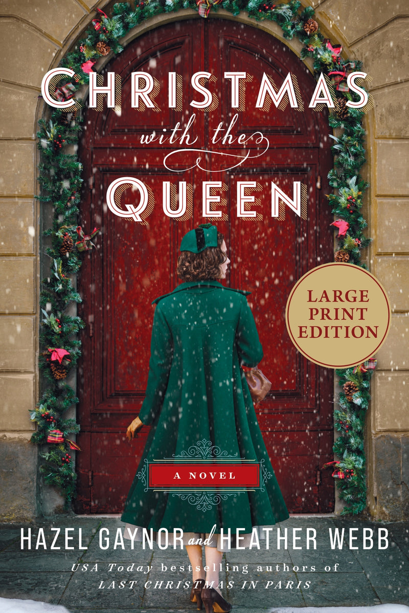 Christmas with the Queen: A Novel