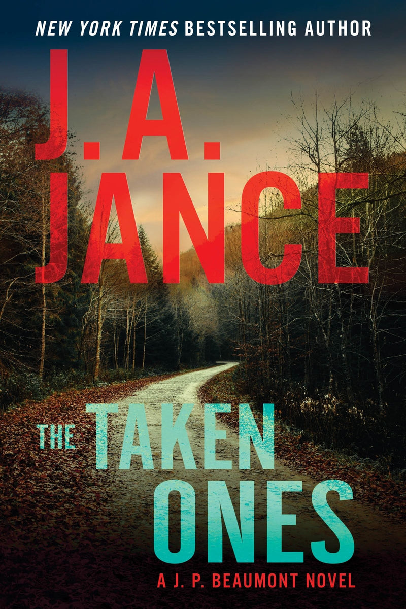 The Taken Ones: A J. P. Beaumont Novel