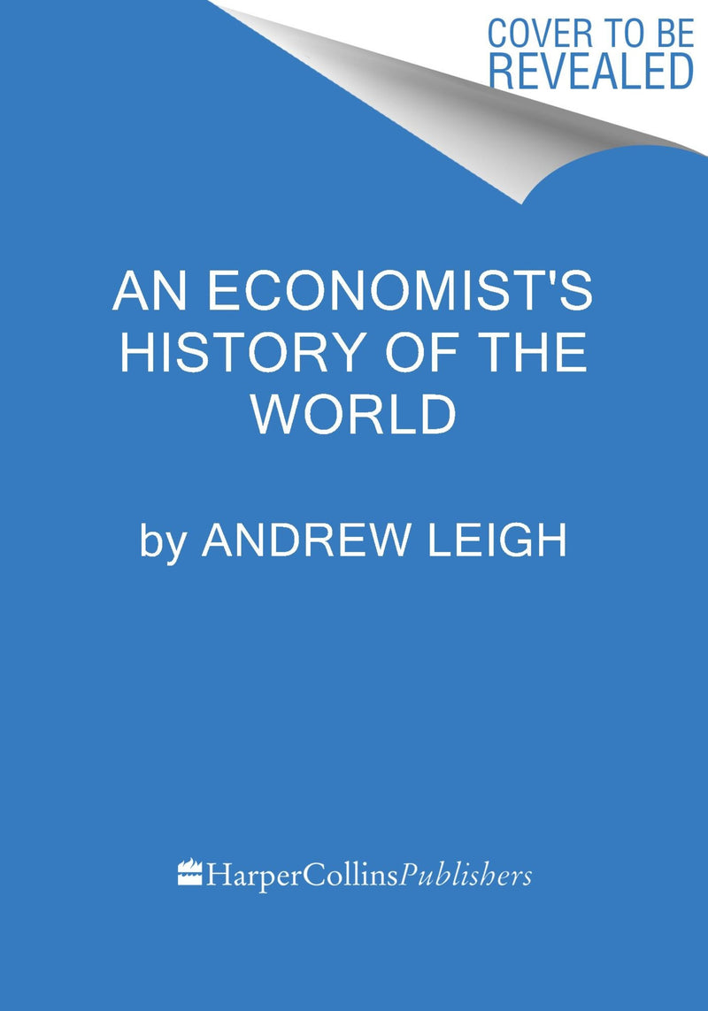 An Economist's History of the World