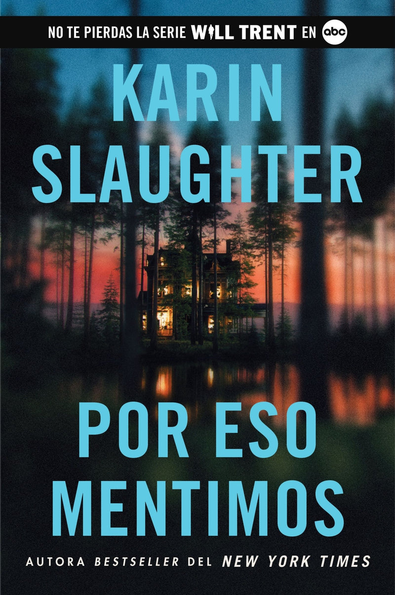 Por eso mentimos: This Is Why We Lied (Spanish edition)