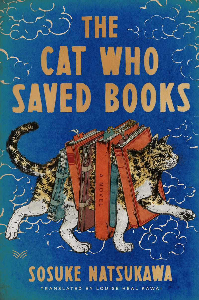 The Cat Who Saved Books Gift Edition: A Novel