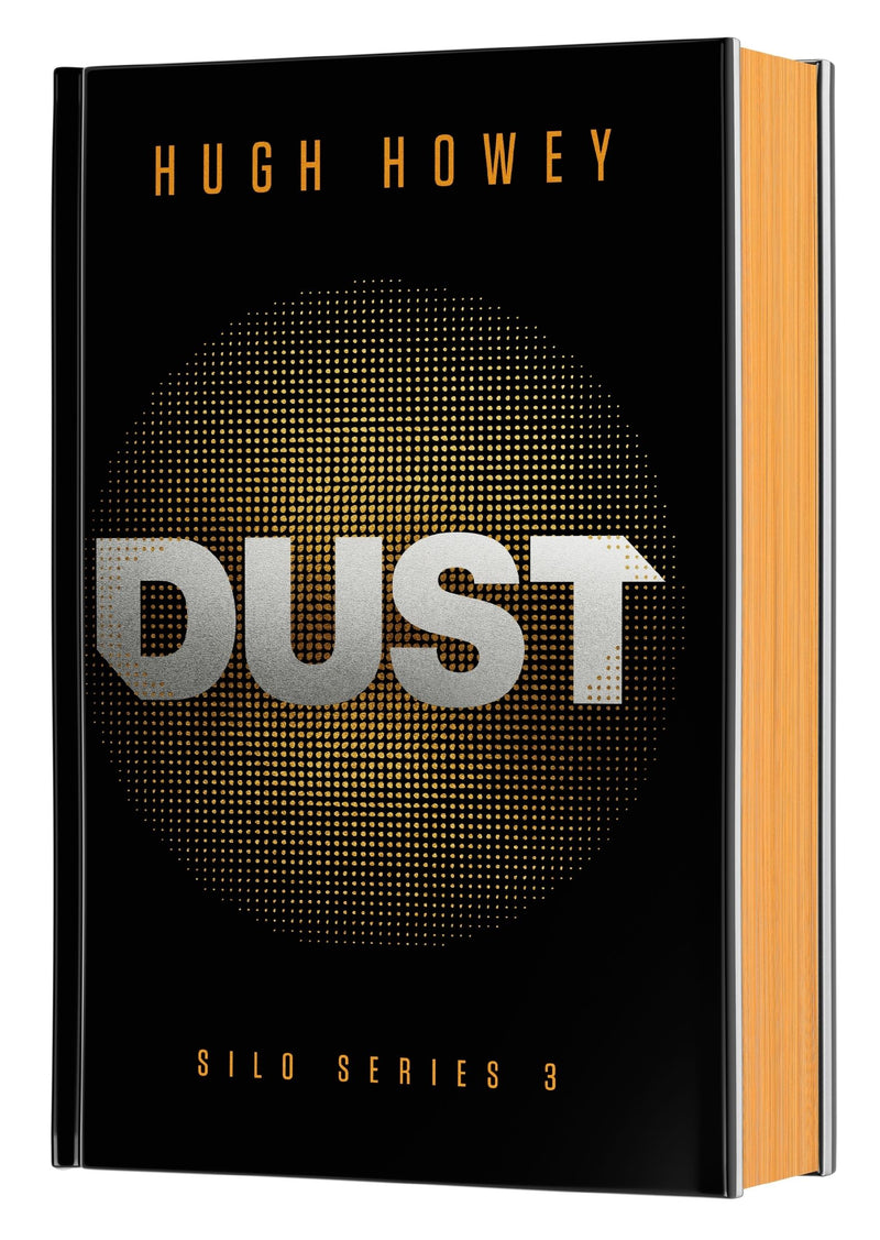 Dust Deluxe Collector's Edition: Book Three of the Silo Series