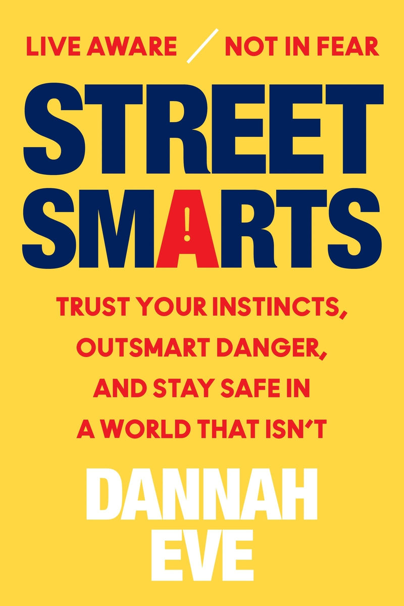 Street Smarts