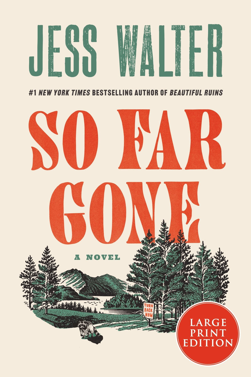 So Far Gone: A Novel