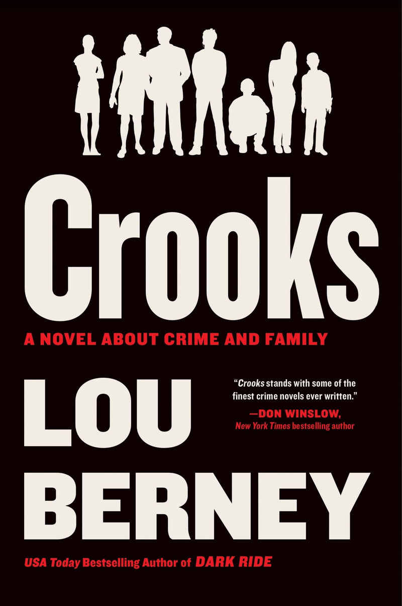 Crooks: A Novel About Crime and Family
