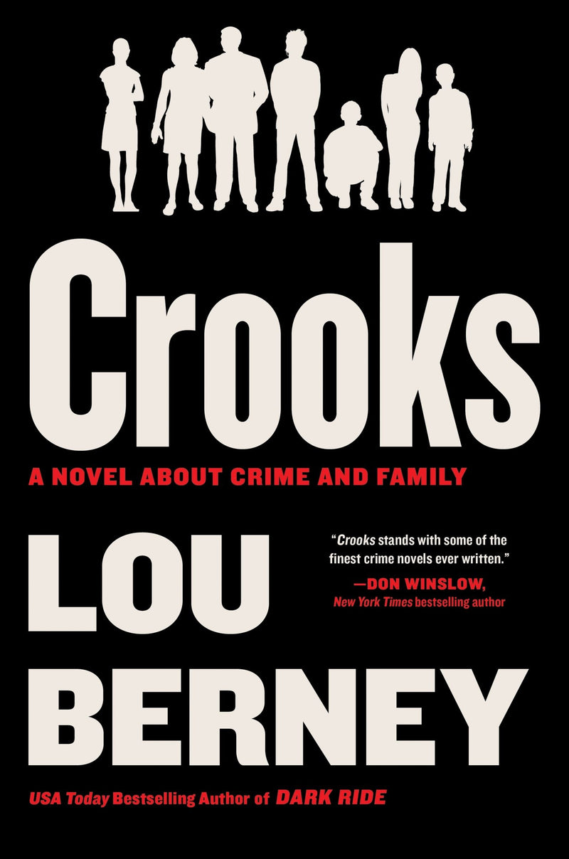 Crooks: A Novel About Crime and Family