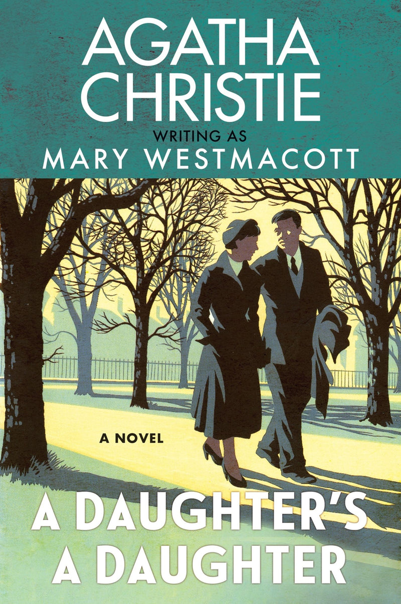 A Daughter’s a Daughter: A Novel