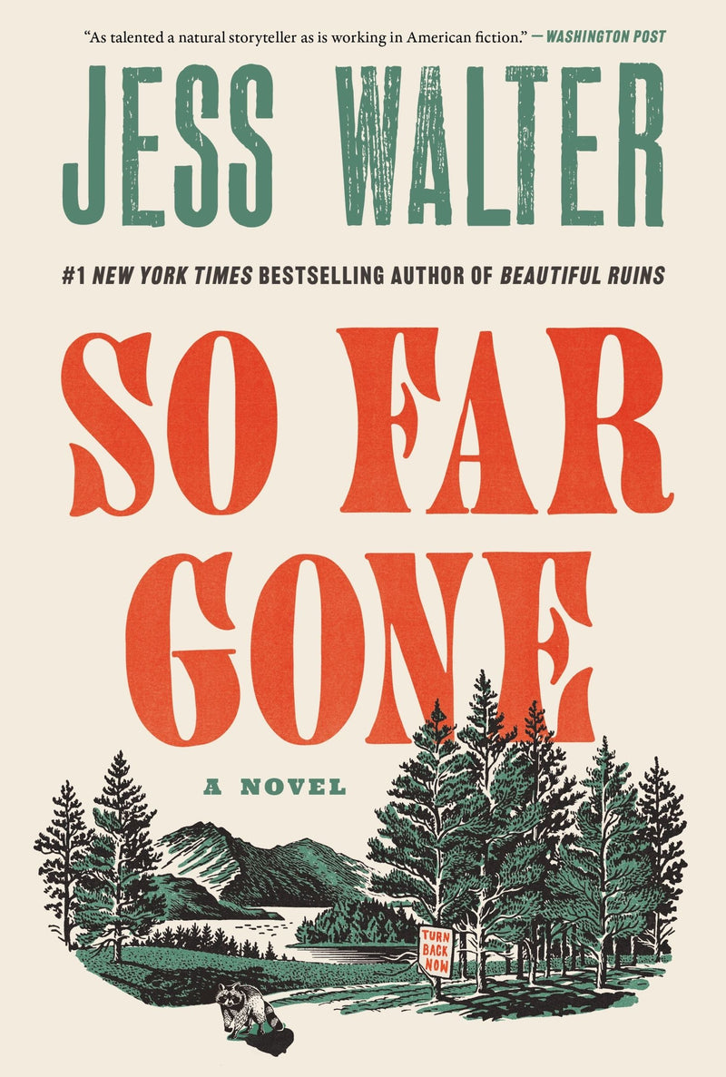 So Far Gone: A Novel