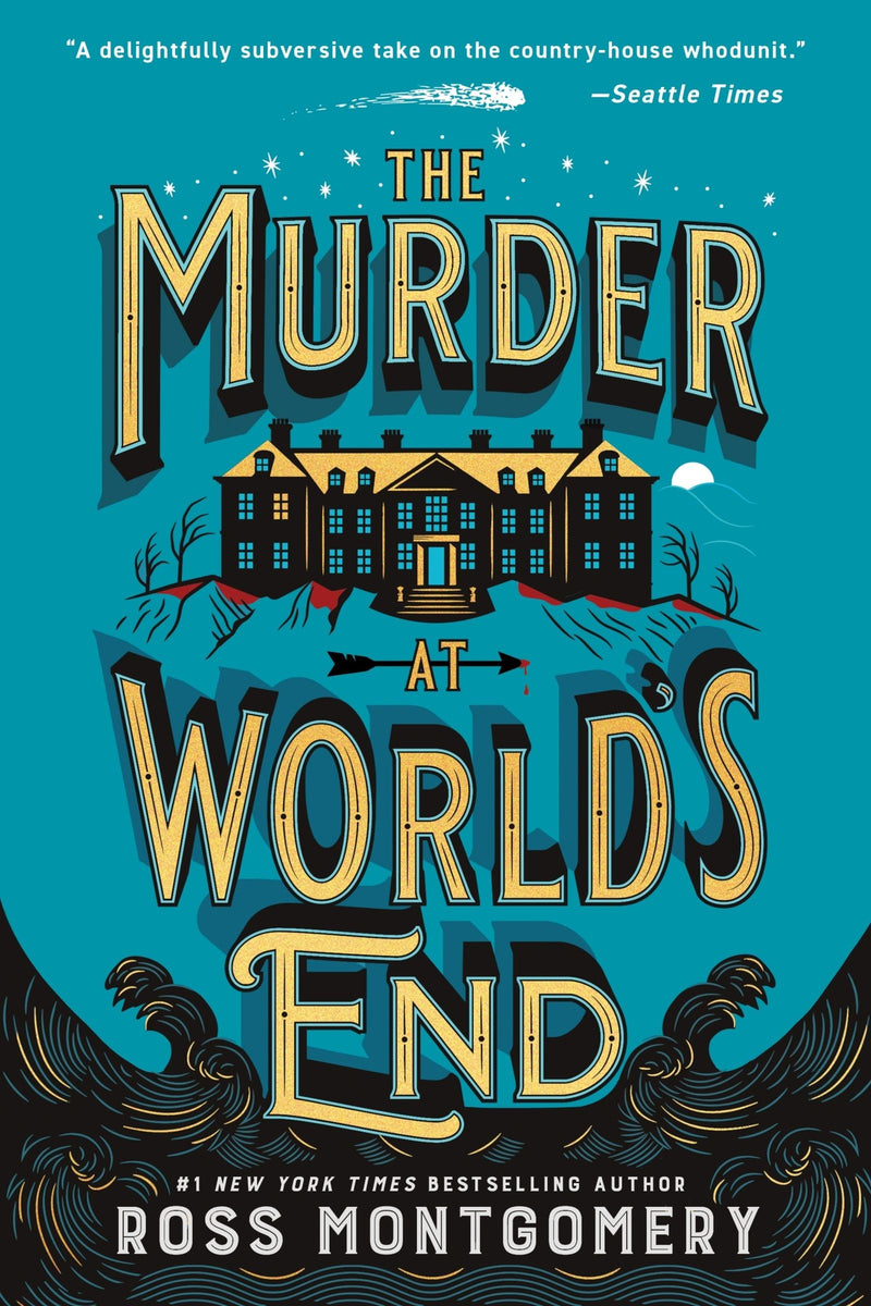 The Murder at World's End: A Novel