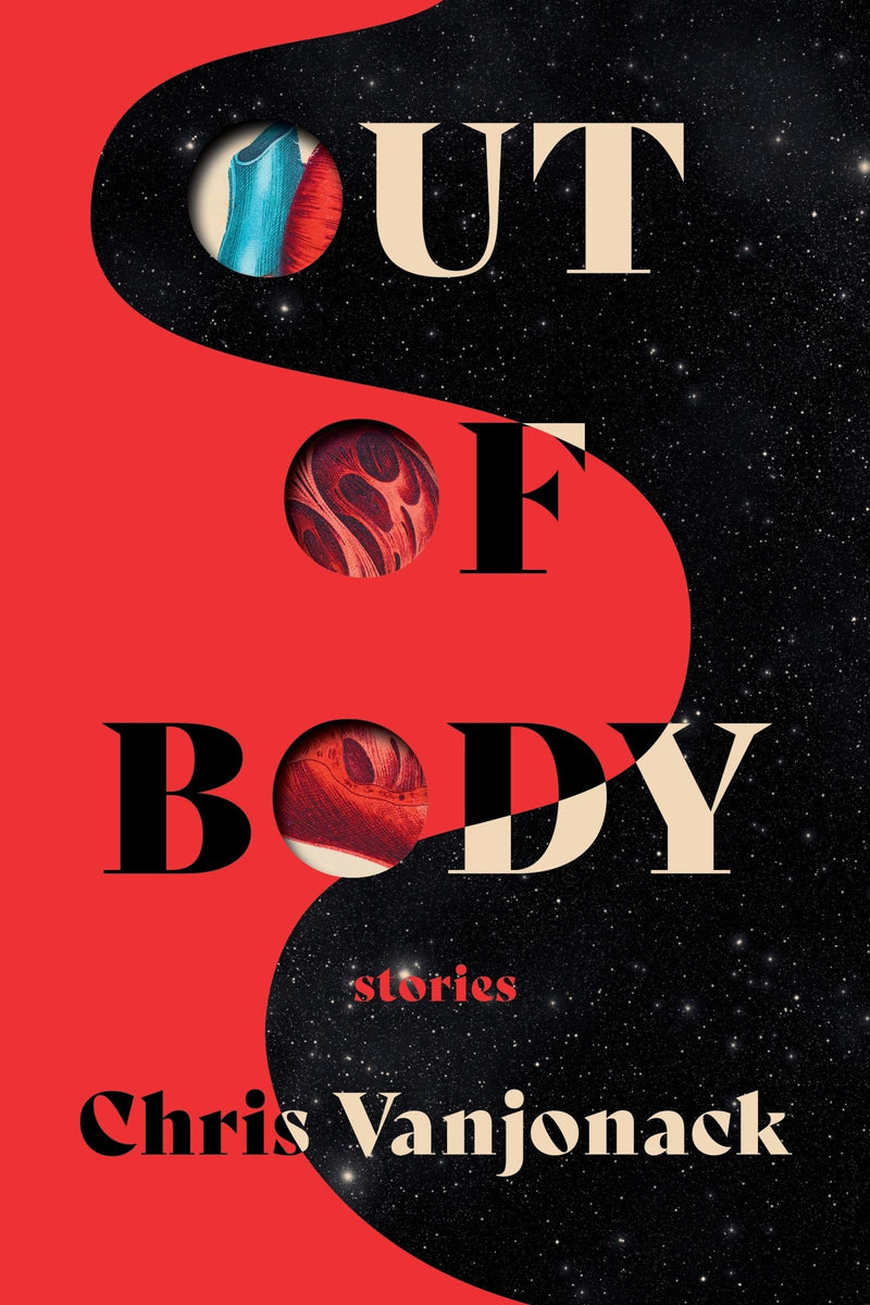 Out of Body: Stories