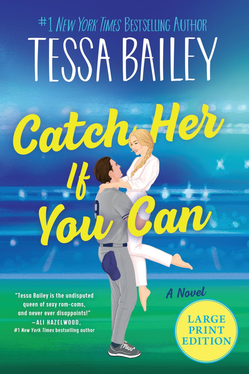 Catch Her If You Can: A Novel