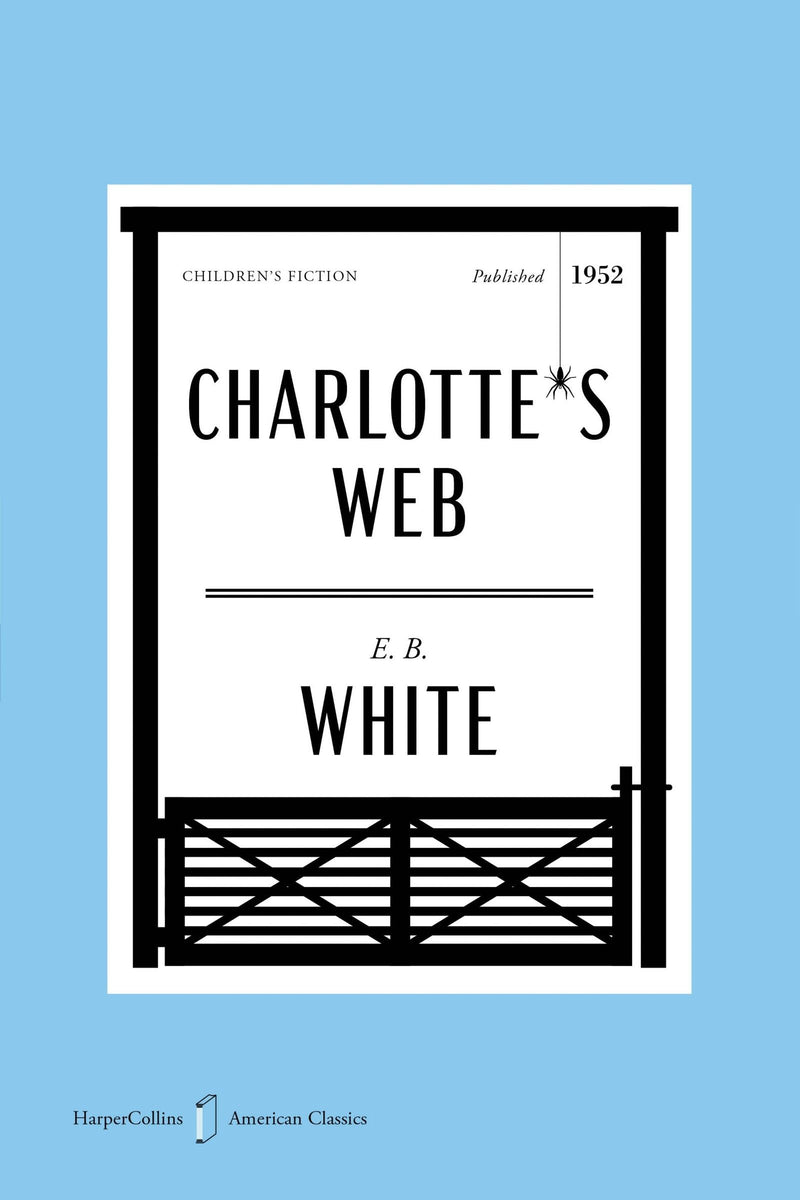 Charlotte’s Web American Classics Edition