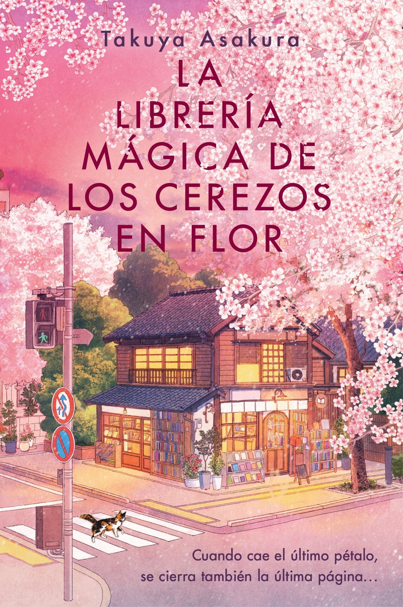 La librería mágica de los cerezos en flor: The Vanishing Cherry Blossom Bookshop (Spanish edition)