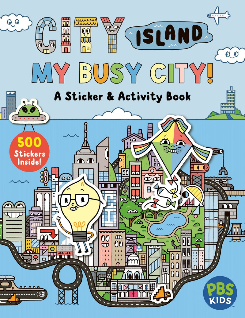 City Island: My Busy City A Sticker & Activity Book: Includes 500+ Stickers!