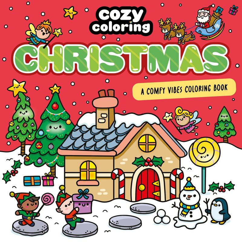 Cozy Coloring: Christmas: A Comfy Vibes Coloring Book for Adults and Kids: Simple, Relaxing Pages Featuring Winter Wonderlands, Sweet Christmas Treats, and Santa Claus!