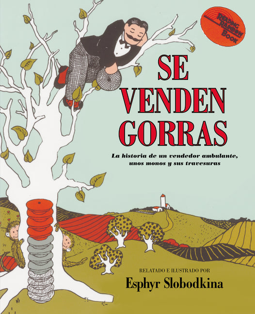 Se venden gorras: Caps for Sale (Spanish edition)