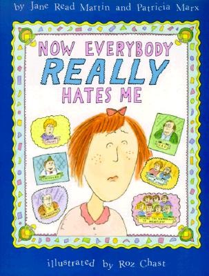Now Everybody Really Hates Me