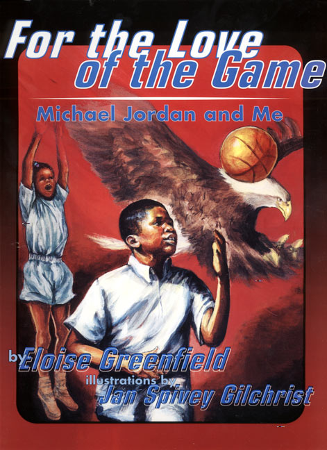 For the Love of the Game: Michael Jordan and Me