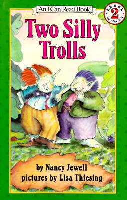 Two Silly Trolls