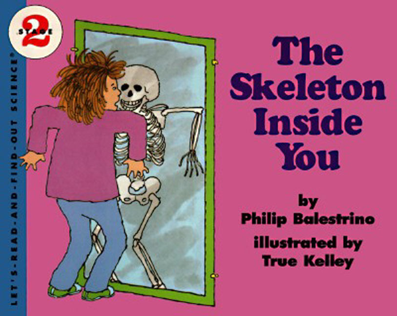 The Skeleton Inside You