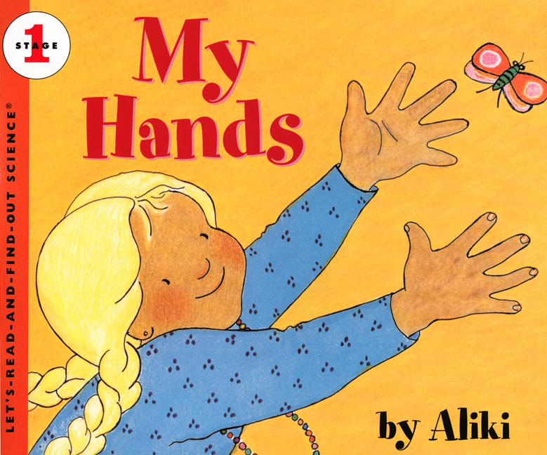 My Hands: Revised Edition