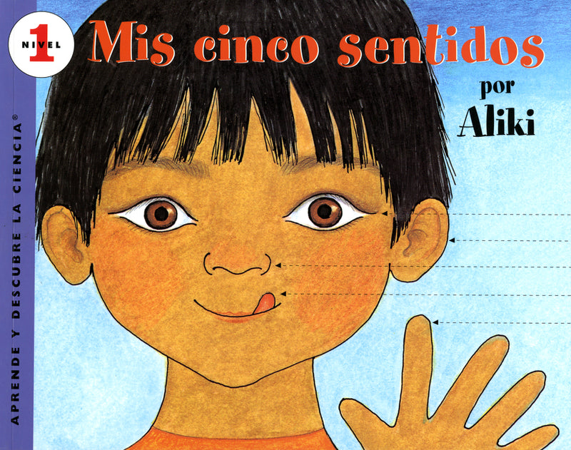 Mís cinco sentidos: My Five Senses (Spanish edition)