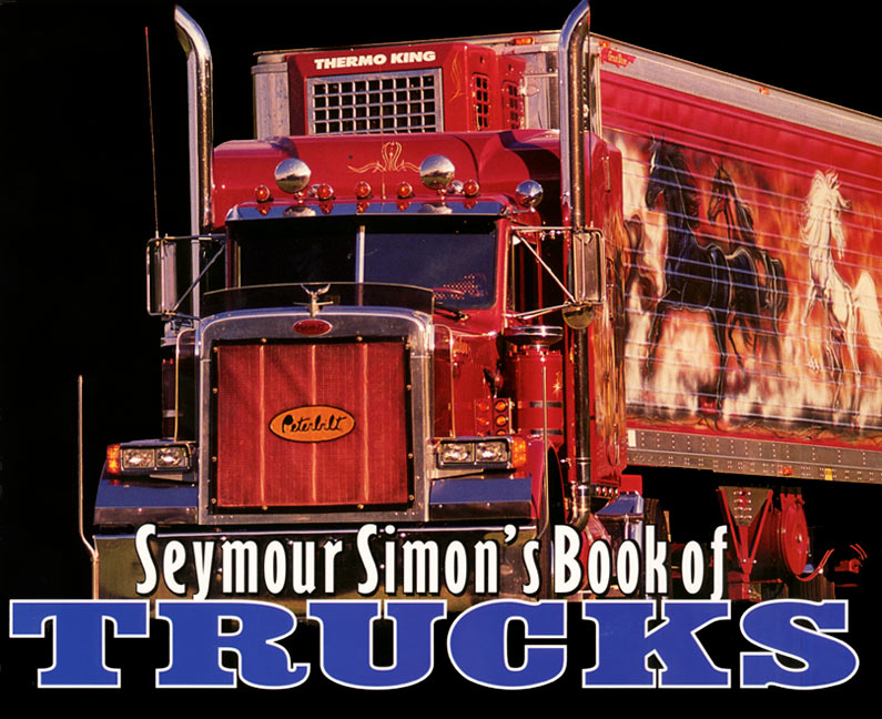 Seymour Simon's Book of Trucks