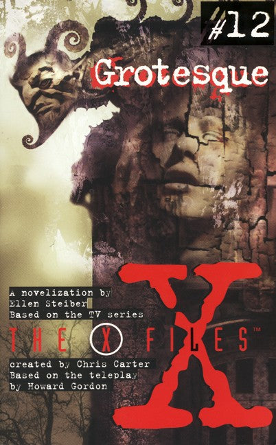 X Files YA #12 Grotesque