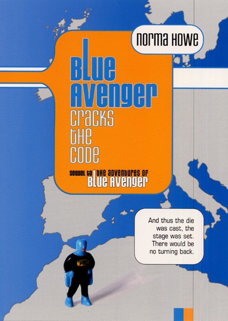 Blue Avenger Cracks the Code