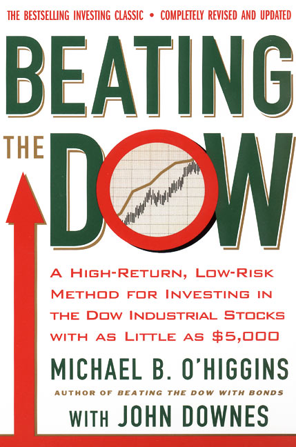 Beating The Dow Revised Edition