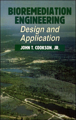 Bioremediation Engineering Design & Applications