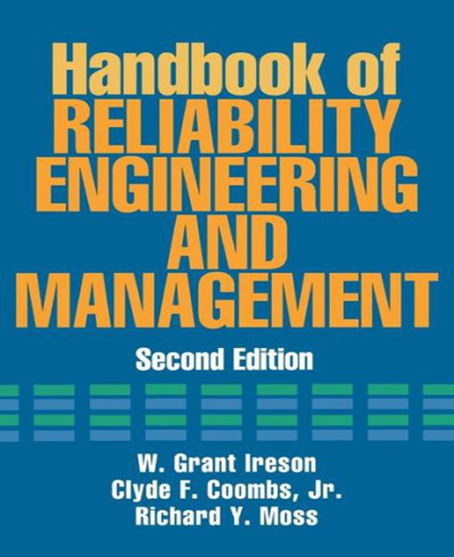 Handbook Of Reliability Engineering & Management 2 E 2e