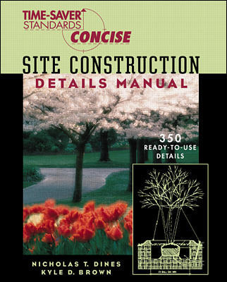 Time Saver Standards Site Construction Details Manual