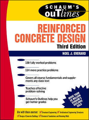 Schaums Outline Of Reinforced Concrete Design 3e
