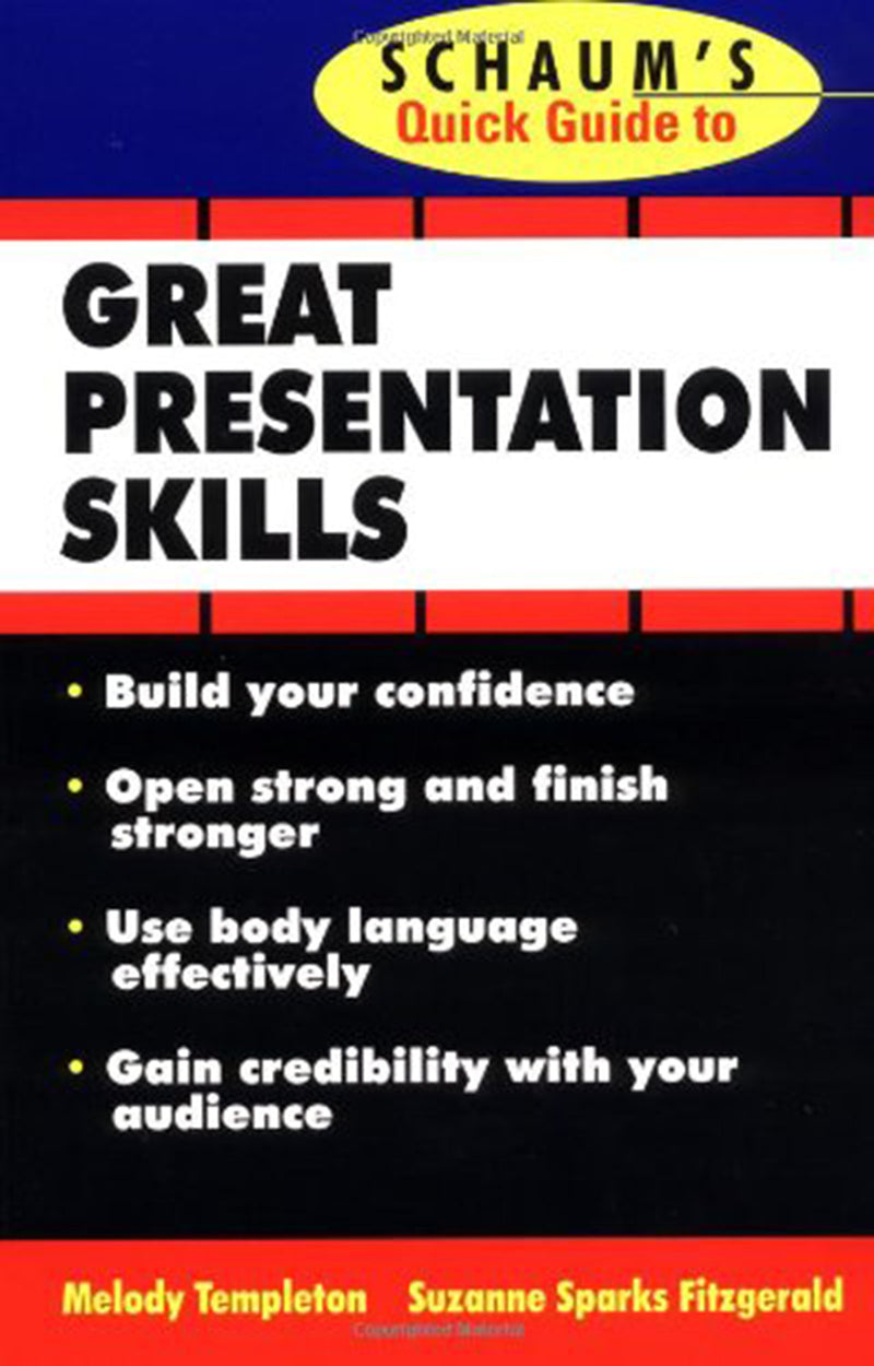 Schaums Quick Guide To Great Presentations