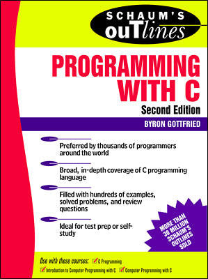 Schaums Outline Of Programming With C 2e